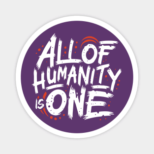 All of Humanity is One Magnet